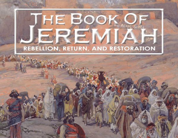 The Book of Jeremiah Series 